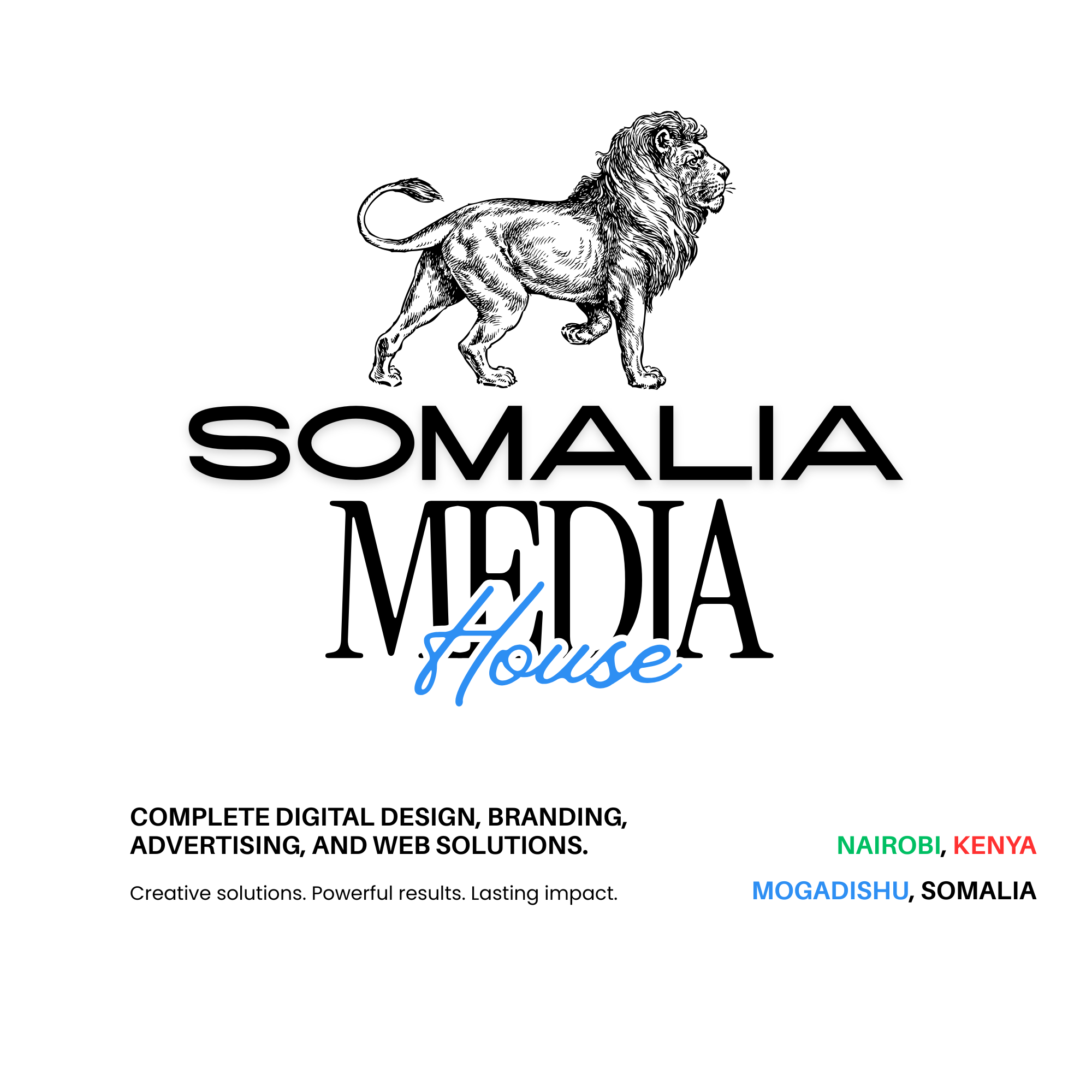 Somalia Media House — complete digital design, branding, advertising, and web solutions, Nairobi and Mogadishu